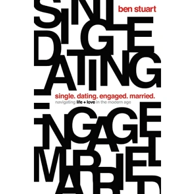 Afbeelding van Single, Dating, Engaged, Married: Navigating Life and Love in the Modern Age