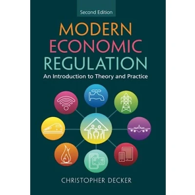Afbeelding van Modern Economic Regulation: An Introduction to Theory and Practice