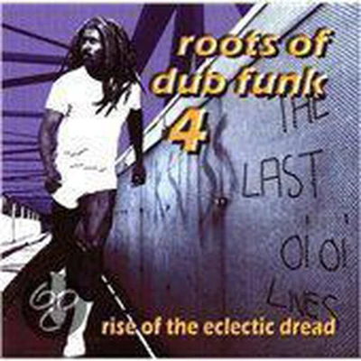 Afbeelding van Roots of Dub Funk 4: Rise the Electric Dread