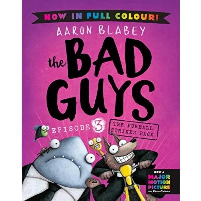 Afbeelding van The Bad Guys 3 Colour Edition: Furball Strikes Back