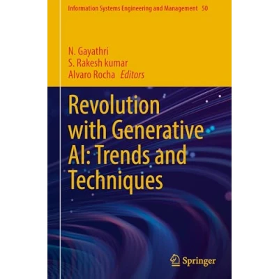 Afbeelding van Information Systems Engineering and Management Revolution with Generative AI: Trends Techniques