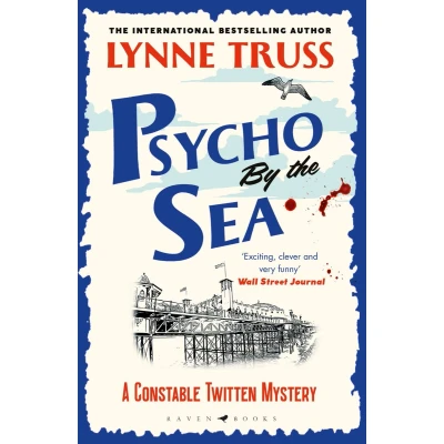 Afbeelding van Psycho by the Sea: new murder mystery in prize winning Constable Twitten series