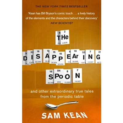 Afbeelding van the Disappearing Spoon...and other true tales from Periodic Table