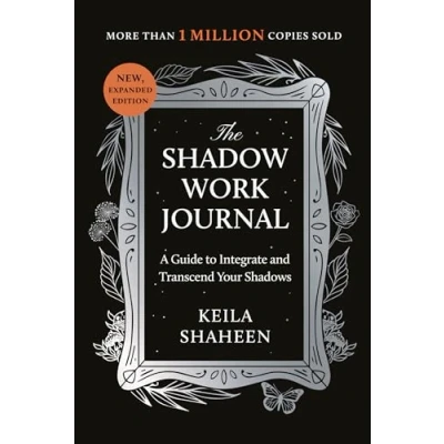Afbeelding van The Shadow Work Journal: A Guide to Integrate and Transcend Your Shadows