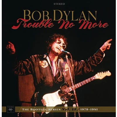 Afbeelding van Bootleg Series 13: Trouble No More (1979 1981)