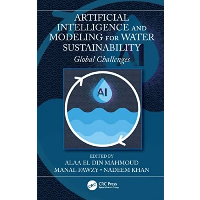 Afbeelding van Artificial Intelligence and Modeling for Water Sustainability: Global Challenges