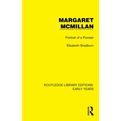 Afbeelding van Routledge Library Editions: Early Years Margaret McMillan