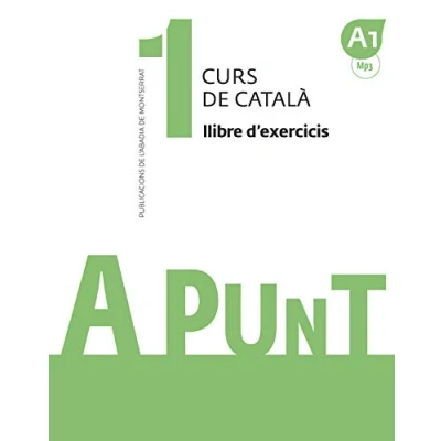 Afbeelding van A punt. Curs de català. Llibre d&#039;exercicis, 1: 11