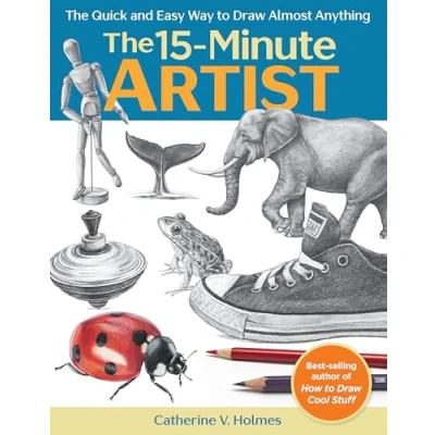 Afbeelding van The 15 Minute Artist: Quick and Easy Way to Draw Almost Anything