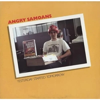 Afbeelding van Angry Samoans Yesterday Started Tomorrow (LP)