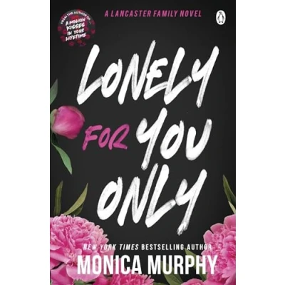 Afbeelding van Lonely For You Only: A Lancaster Prep Novel
