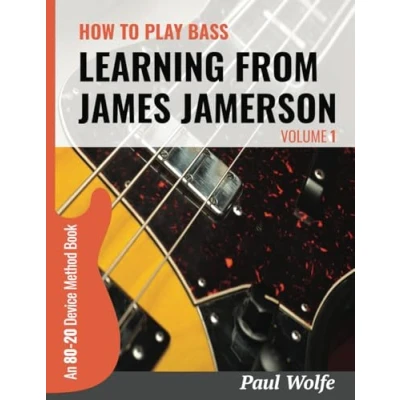 Afbeelding van How To Play Bass Learning From James Jamerson Vol 1: An 80 20 Device Method Book For Guitar