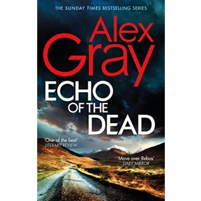 Afbeelding van Echo of the Dead: gripping 19th installment Sunday Times bestselling DSI Lorimer series