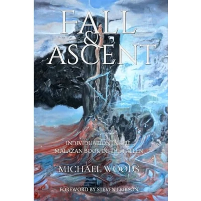 Afbeelding van Fall and Ascent: Individuation in the Malazan Book of Fallen