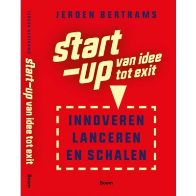 Afbeelding van Start up: van idee tot exit (Paperback)