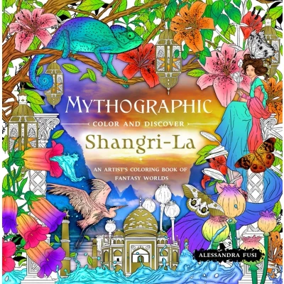 Afbeelding van Mythographic Color and Discover: Shangri La: An Artist’s Coloring Book of Fantasy Worlds