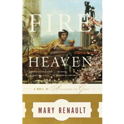 Afbeelding van Fire from Heaven: A Novel of Alexander the Great: 1