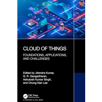 Afbeelding van Cloud of Things: Foundations, Applications, and Challenges