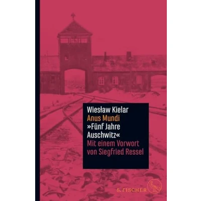 Afbeelding van Anus Mundi: Fünf Jahre Auschwitz
