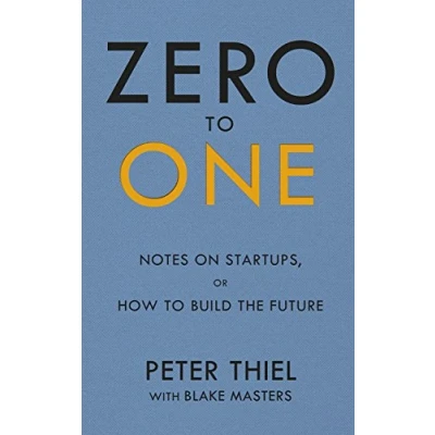 Afbeelding van Zero to One: Notes on Start Ups, or How Build the Future