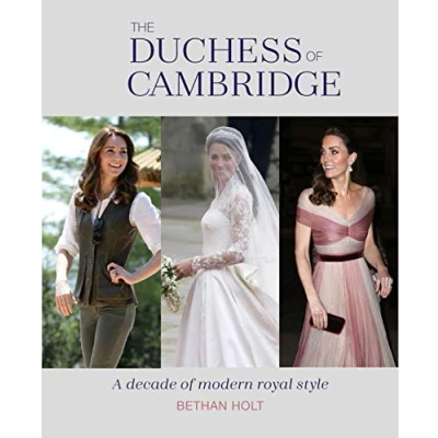 Afbeelding van The Duchess of Cambridge: A Decade Modern Royal Style
