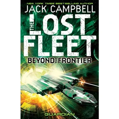 Afbeelding van Lost Fleet: Beyond the Frontier Guardian Book 3