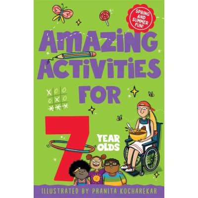 Afbeelding van Amazing Activities for 7 Year Olds: Spring and Summer!