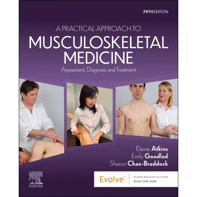 Afbeelding van A Practical Approach to Musculoskeletal Medicine: Assessment, Diagnosis and Treatment