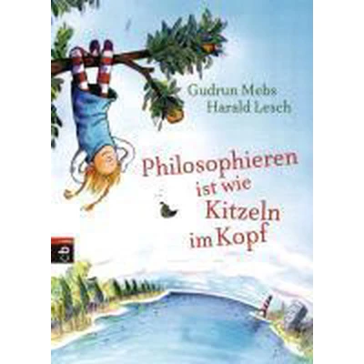 Afbeelding van Philosophie ist wie Kitzeln im Kopf
