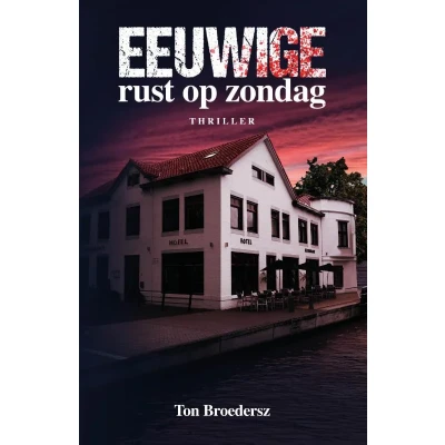 Afbeelding van Eeuwige rust op zondag (Paperback)