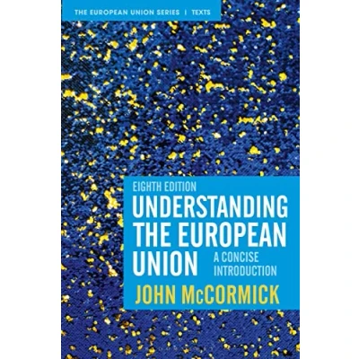 Afbeelding van Understanding the European Union: A Concise Introduction