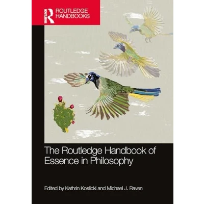 Afbeelding van The Routledge Handbook of Essence in Philosophy