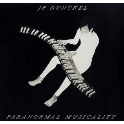 Afbeelding van JB Dunckel: Paranormal Musicality