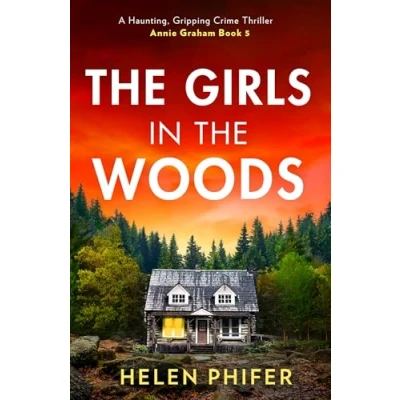 Afbeelding van The Annie Graham crime series Girls In Woods