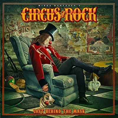 Afbeelding van Circus Of Rock Lost Behind The Mask (CD)