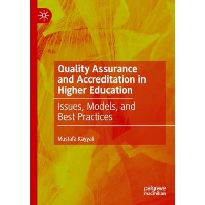 Afbeelding van Quality Assurance and Accreditation in Higher Education: Issues, Models, Best Practices