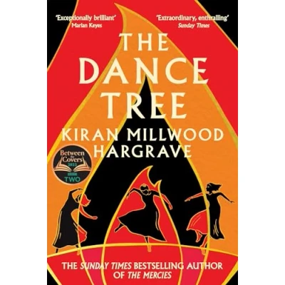 Afbeelding van The Dance Tree: Kiran Millwood Hargrave