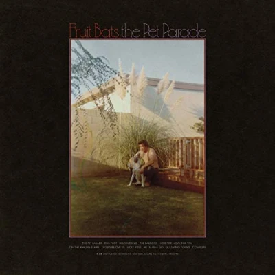 Afbeelding van Fruit Bats Pet Parade (LP)