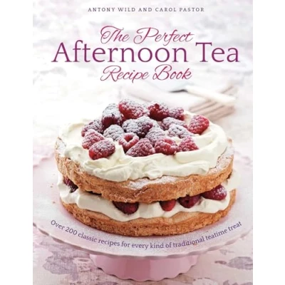 Afbeelding van The Perfect Afternoon Tea Recipe Book: More than 200 classic recipes for every kind of traditional teatime treat
