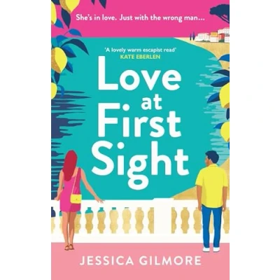 Afbeelding van Love at First Sight: The gorgeously escapist and hilarious romcom set in Italy