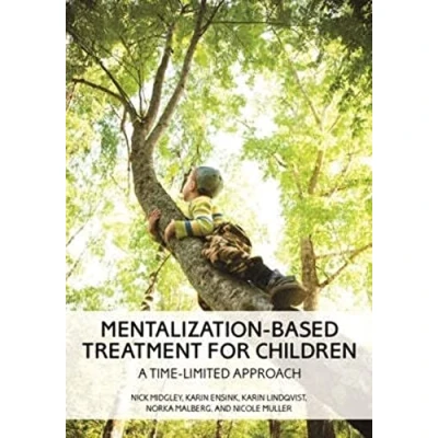 Afbeelding van Mentalization Based Treatment for Children: A Time Limited Approach