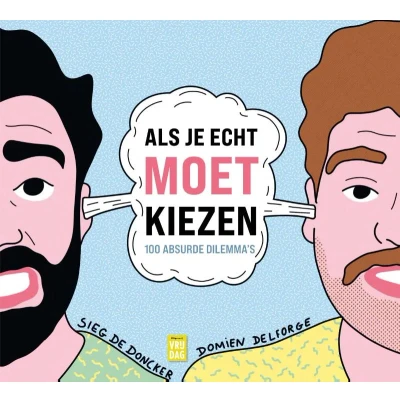 Afbeelding van Als je echt moet kiezen (Paperback)