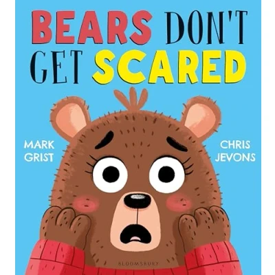 Afbeelding van Bears Don&#039;t Get Scared