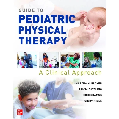 Afbeelding van Guide to Pediatric Physical Therapy: A Clinical Approach