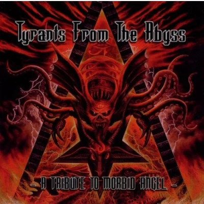 Afbeelding van Tyrants from the Abyss: A Tribute to Morbid Angel