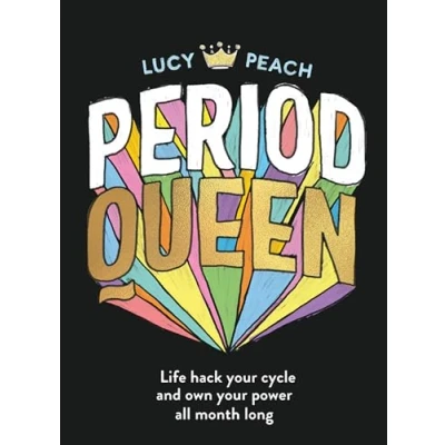 Afbeelding van Period Queen: Life hack your cycle and own power all month long
