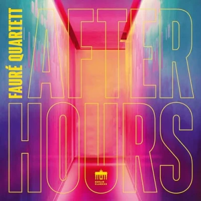 Afbeelding van Fauré Quartett After Hours (CD)