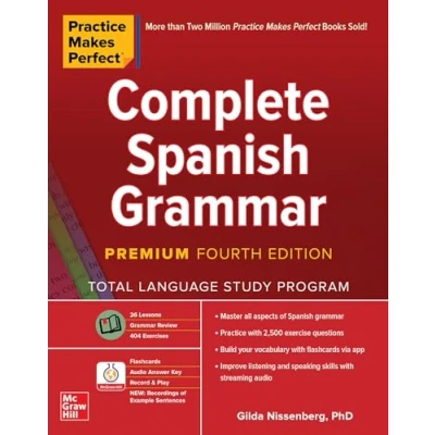 Afbeelding van Practice Makes Perfect: Complete Spanish Grammar, Premium Fourth Edition