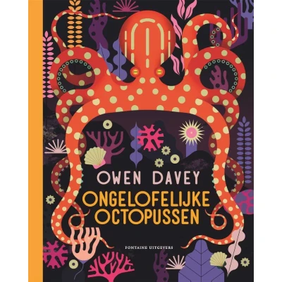 Afbeelding van Fontaine uitgevers ongelofelijke octopussen