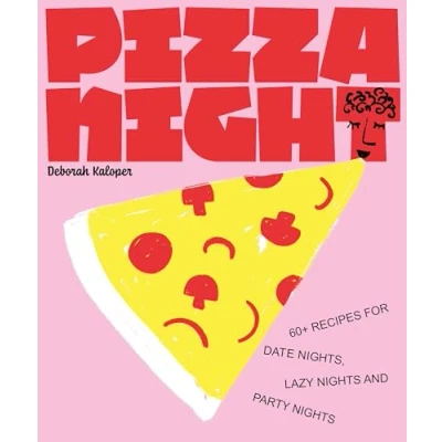 Afbeelding van Pizza Night: 60+ recipes for date night, lazy nights and party